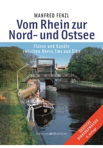 Vom Rhein zur Nord- und Ostsee